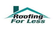 Roofing For Less